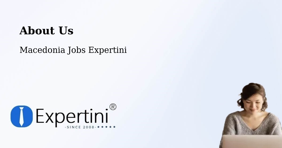 About Expertini Recruitment Platform  – Lažani - Lažani, Macedonia Jobs Expertini