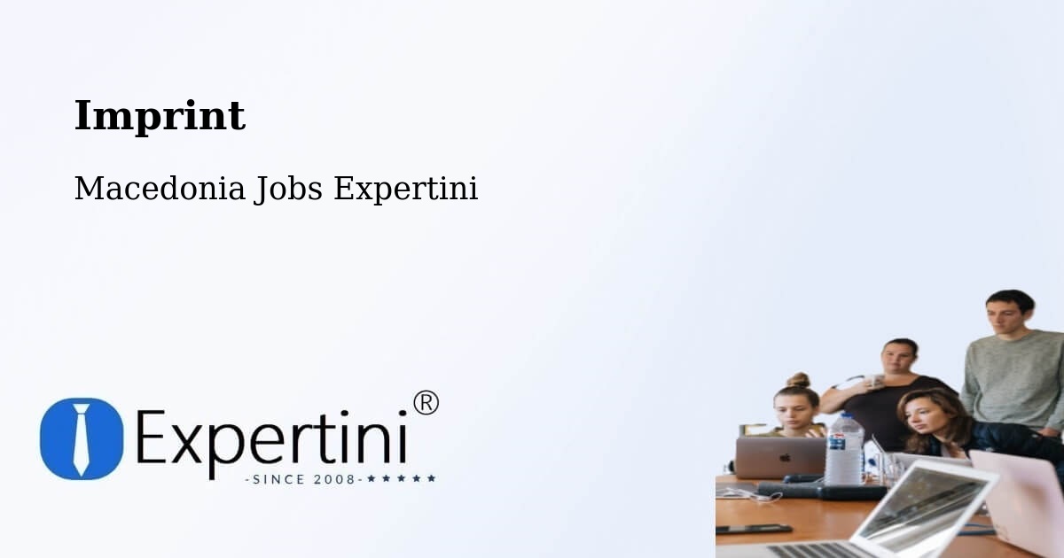 Imprint – Lažani - Macedonia Jobs Expertini