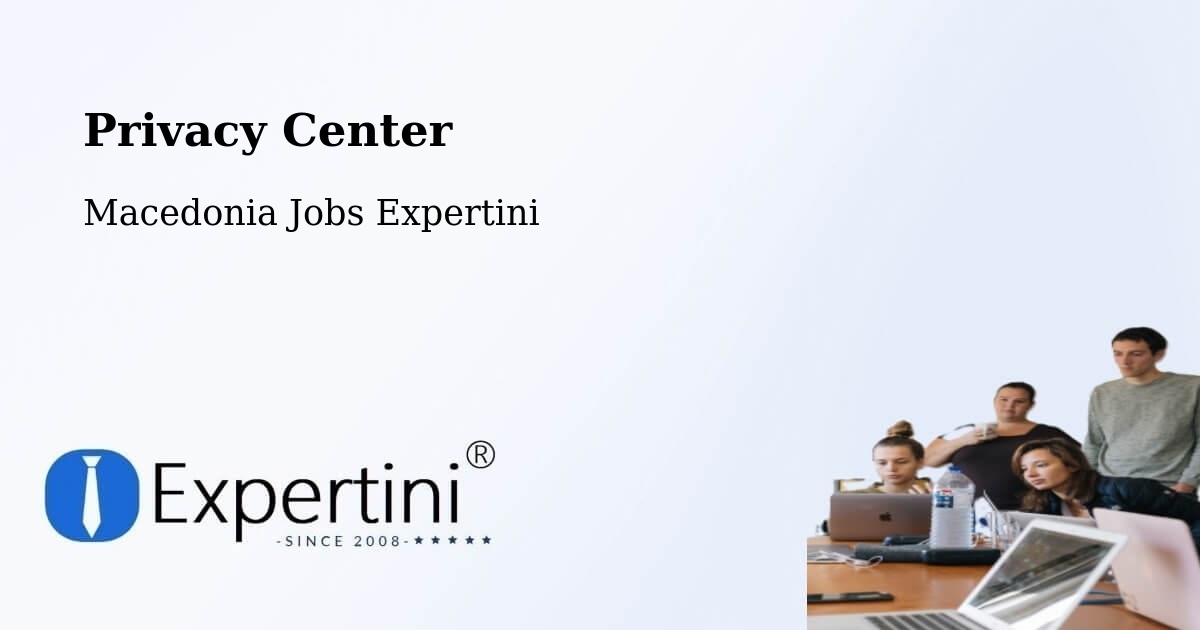 Privacy Policy – Lažani - Macedonia Jobs Expertini