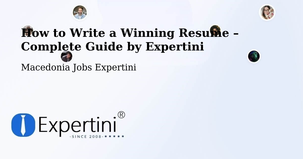 Resume Writing Guide for Job Seekers – Lažani - Lažani, Macedonia Jobs Expertini