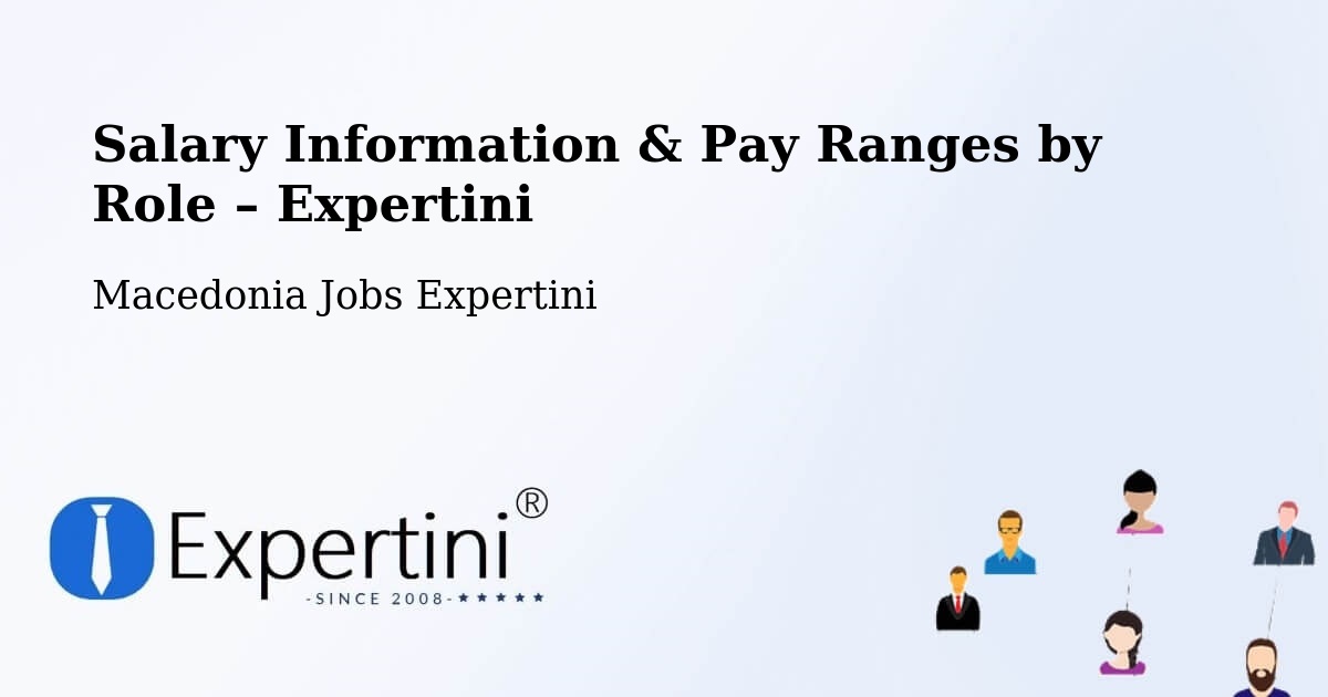 Salary Information & Pay Ranges – Lažani - Lažani, Macedonia Jobs Expertini